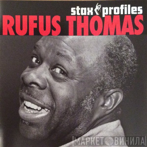 Rufus Thomas - Stax Profiles