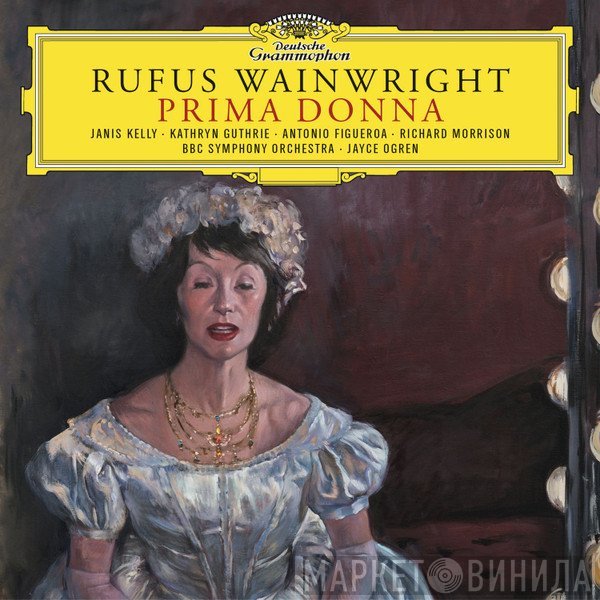 Rufus Wainwright - Janis Kelly · Kathryn Guthrie · Antonio Figueroa  · Richard Morrison  · BBC Symphony Orchestra · Jayce Ogren  - Prima Donna