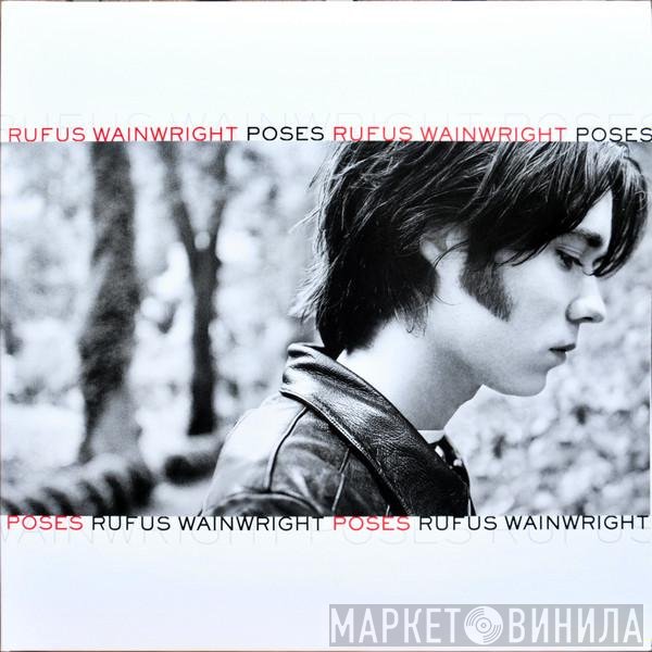 Rufus Wainwright  - Poses
