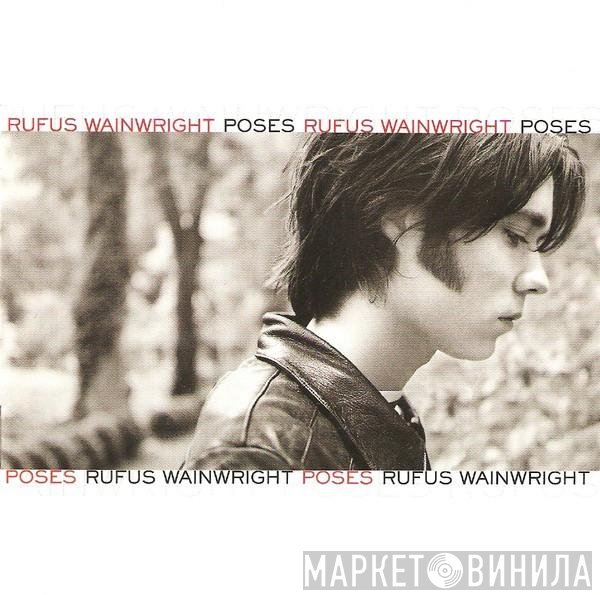Rufus Wainwright  - Poses