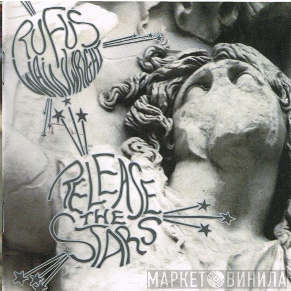 Rufus Wainwright - Release The Stars