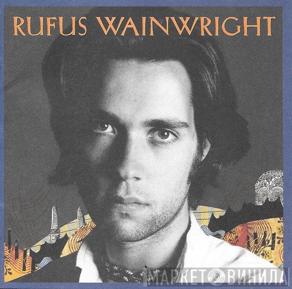 Rufus Wainwright - Rufus Wainwright
