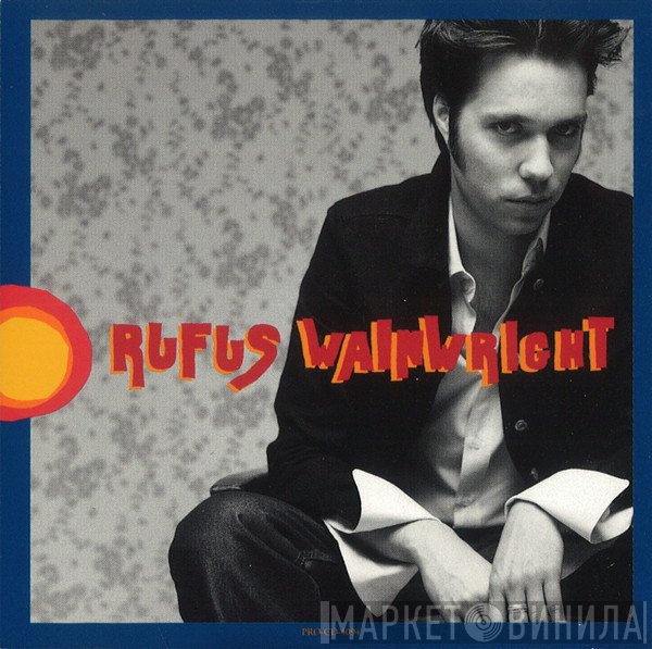 Rufus Wainwright  - Rufus Wainwright