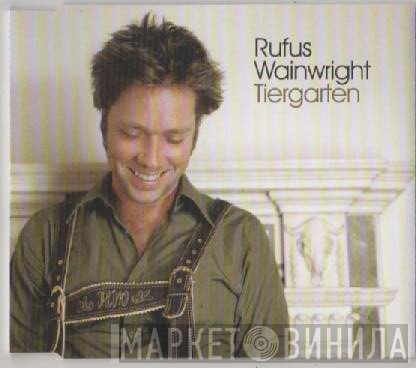 Rufus Wainwright  - Tiergarten