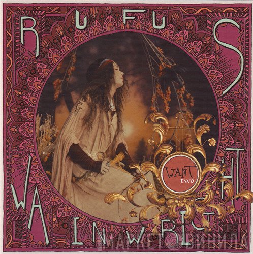 Rufus Wainwright  - Want Two