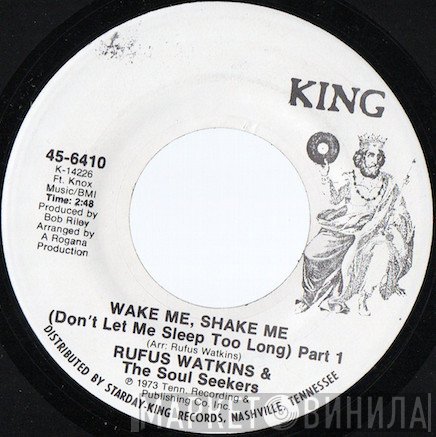 Rufus Watkins & The Soul Seekers - Wake Me, Shake Me (Don't Let Me Sleep Too Long)