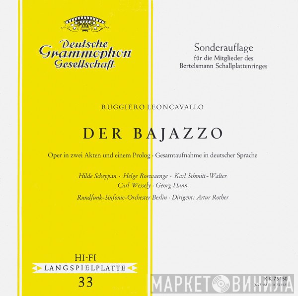 Ruggiero Leoncavallo, Hilde Scheppan ∙ Helge Roswaenge ∙ Karl Schmitt-Walter, Carl Wesley ∙ Georg Hann, Rundfunk-Sinfonieorchester Berlin ∙ Artur Rother  - Der Bajazzo
