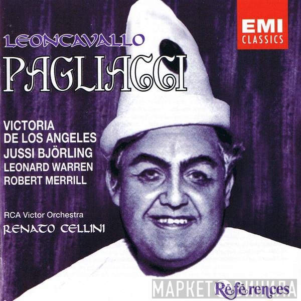 Ruggiero Leoncavallo - Jussi Björling, Victoria De Los Angeles, RCA Victor Symphony Orchestra, Renato Cellini  - Pagliacci