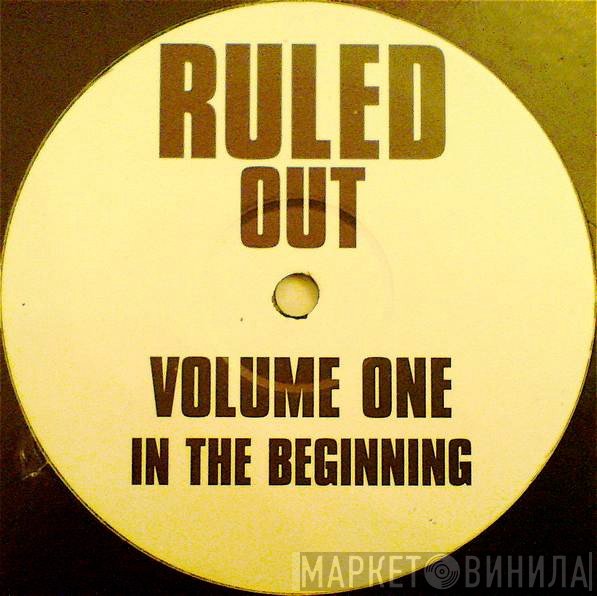 Ruled Out - Volume One
