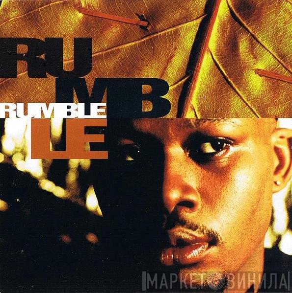 Rumble   - Rumble