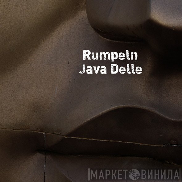 Rumpeln / Java Delle  - Split