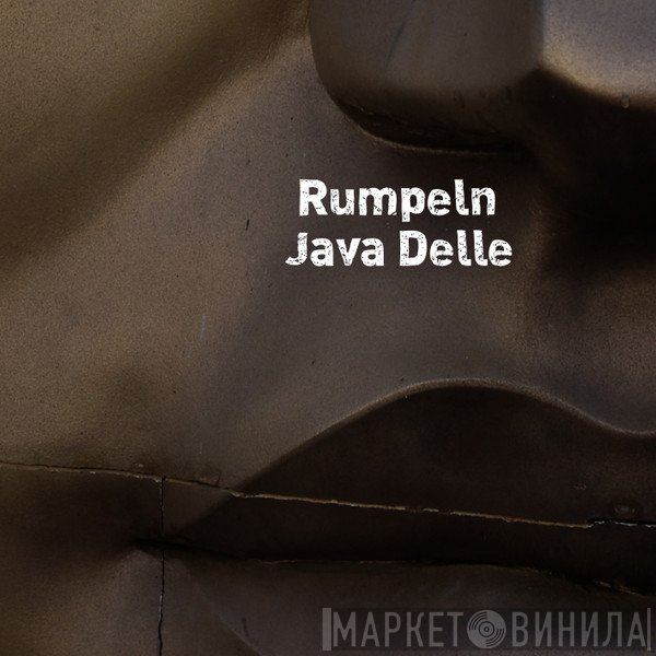 Rumpeln / Java Delle  - Split