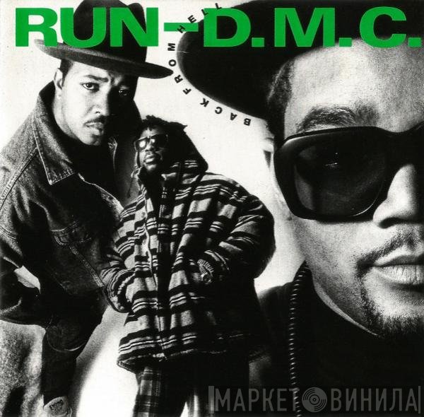 Run-DMC  - Back From Hell