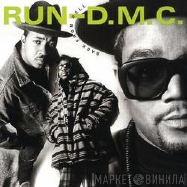 Run-DMC  - Back From Hell