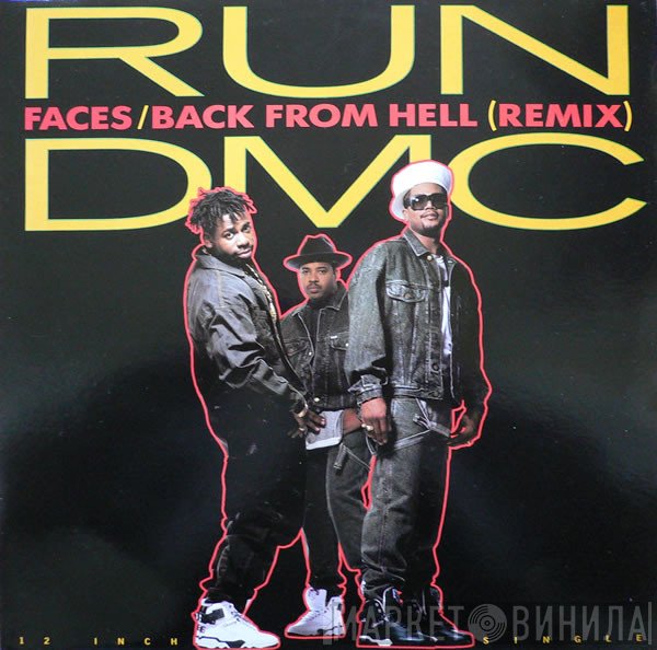 Run-DMC - Faces / Back From Hell (Remix)
