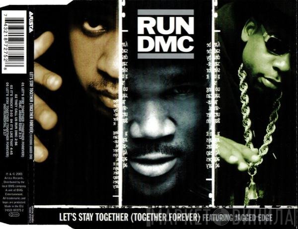 Run-DMC Feat. Jagged Edge   - Let's Stay Together (Together Forever)