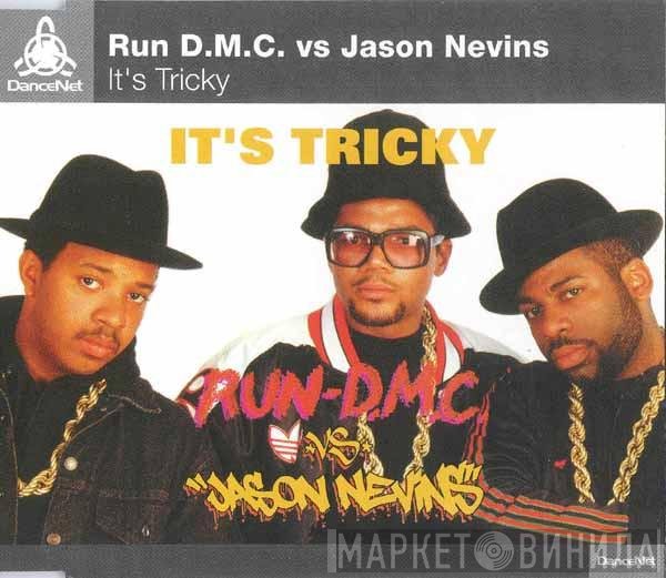 Run-DMC vs. Jason Nevins  - It's Tricky