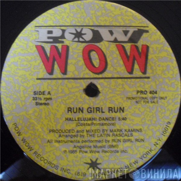 Run Girl Run - Hallelujah! Dance!