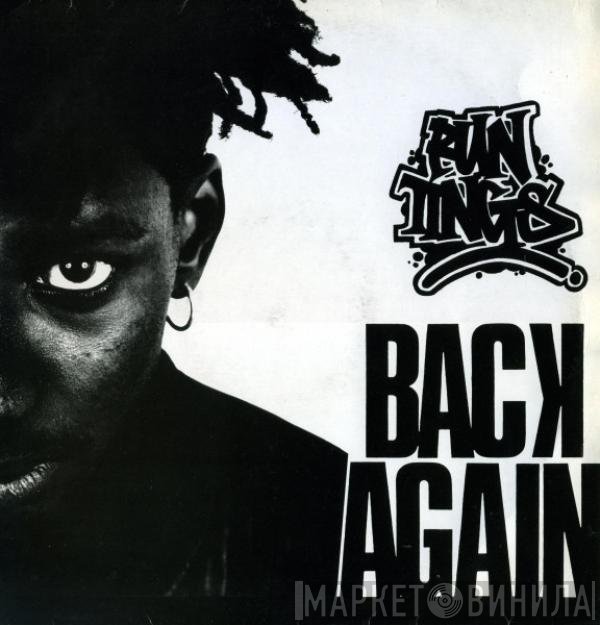 Run Tings  - Back Again