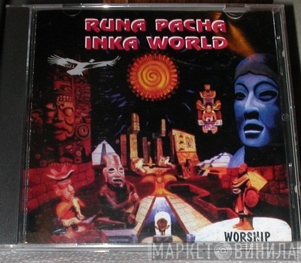 Runa Pacha  - Inka World