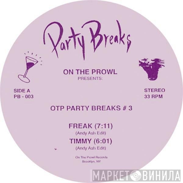 Runaway, Andy Ash - OTP Party Breaks # 3