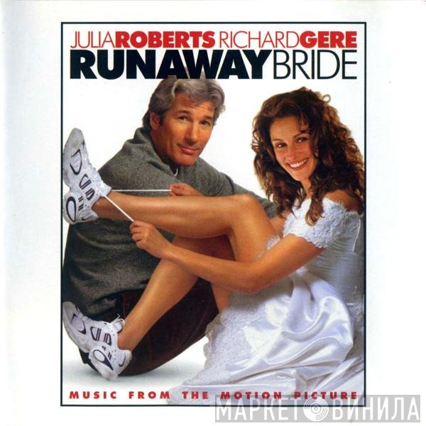  - Runaway Bride (Music From The Motion Picture)