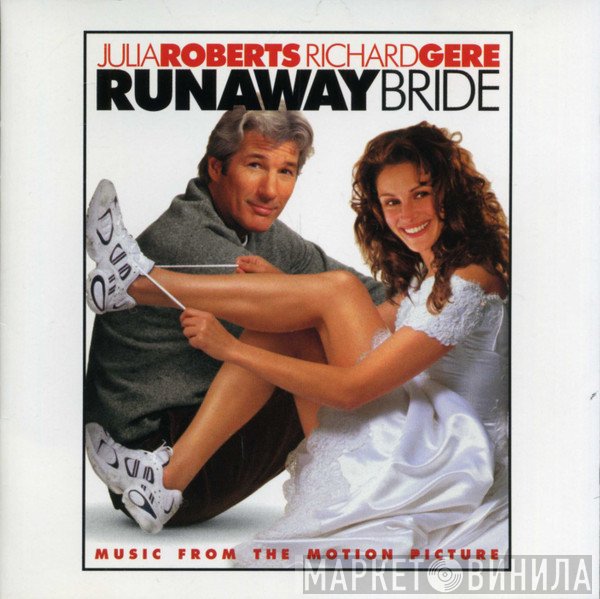  - Runaway Bride (Music From The Motion Picture)