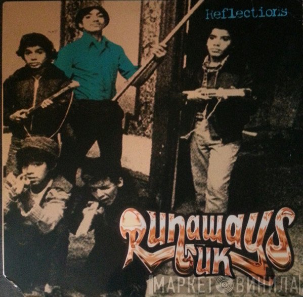 Runaways  - Reflections