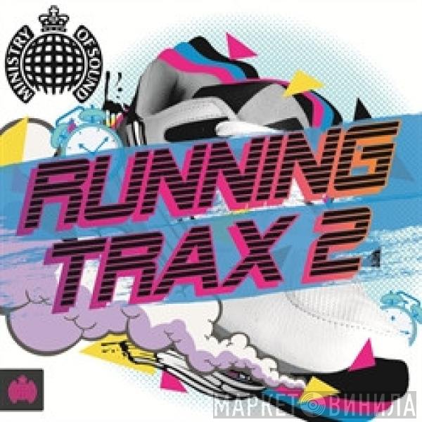  - Running Trax 2