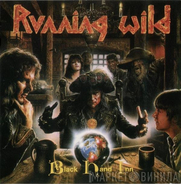 Running Wild  - Black Hand Inn