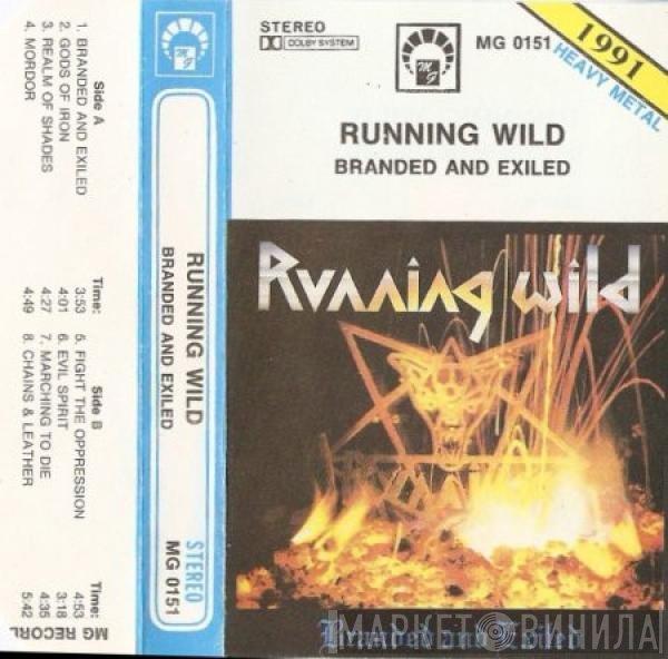 Running Wild  - Branded And Exiled