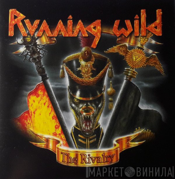 Running Wild  - The Rivalry