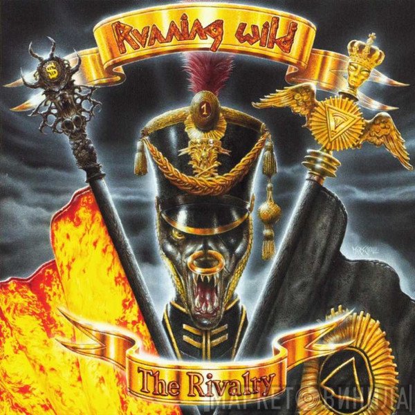 Running Wild  - The Rivalry