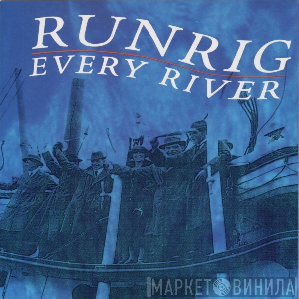 Runrig  - Every River