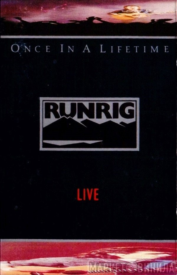 Runrig  - Once In A Lifetime