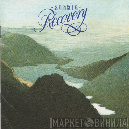 Runrig  - Recovery