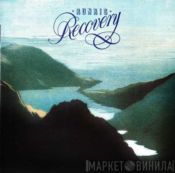 Runrig  - Recovery
