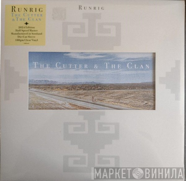 Runrig - The Cutter & The Clan