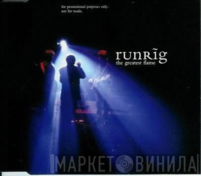 Runrig - The Greatest Flame