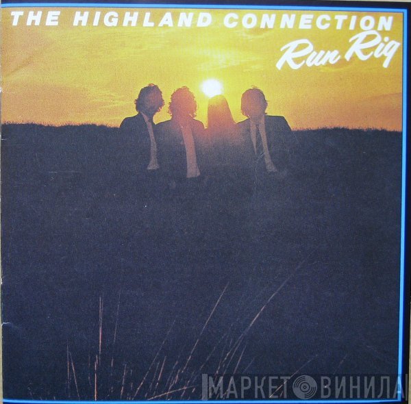 Runrig  - The Highland Connection