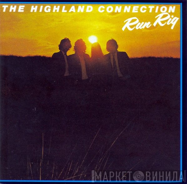 Runrig  - The Highland Connection