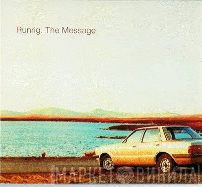 Runrig  - The Message