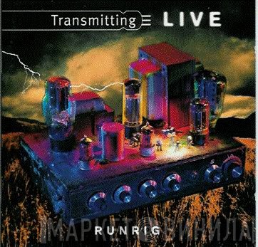 Runrig  - Transmitting Live