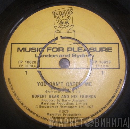 Rupert Bear & His Friends - You Can't Catch Me