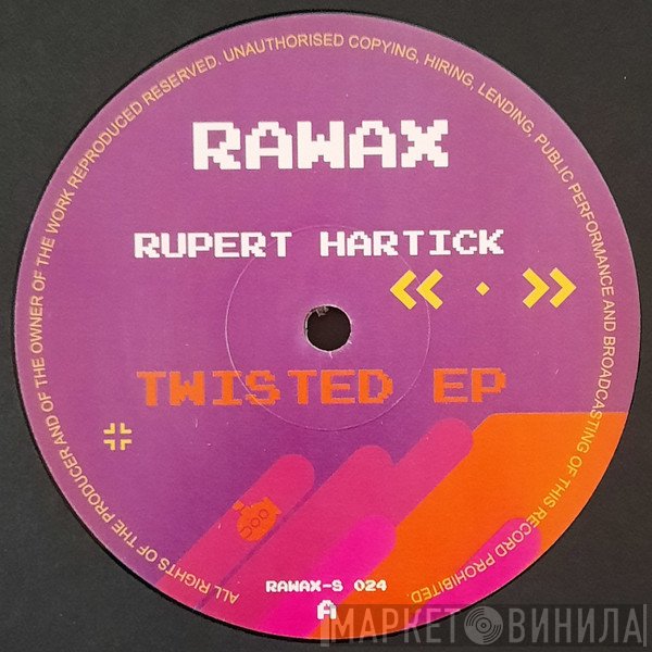 Rupert Hartick - Twisted EP