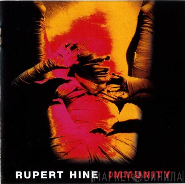Rupert Hine  - Immunity