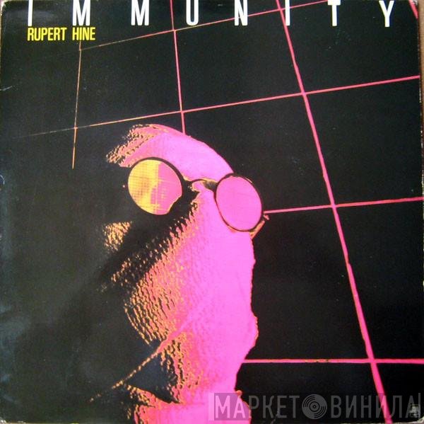 Rupert Hine  - Immunity