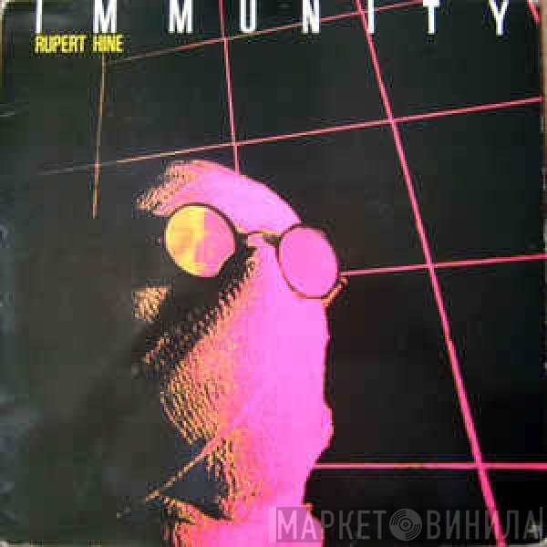 Rupert Hine  - Immunity