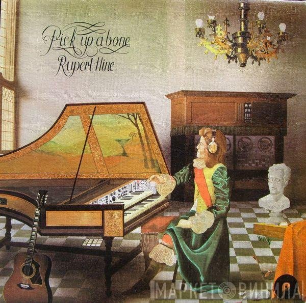 Rupert Hine  - Pick Up A Bone