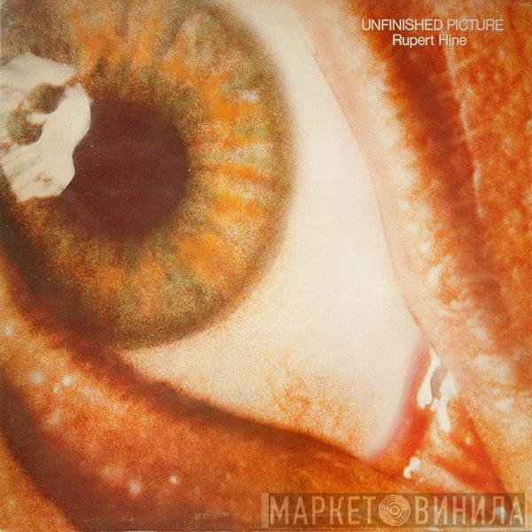 Rupert Hine  - Unfinished Picture